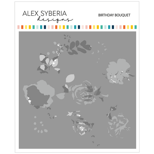 Alex Syberia Birthday Bouquet Stencil Set