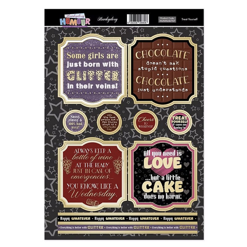 Hunkydory Humour Topper Sheet : Treat Yourself