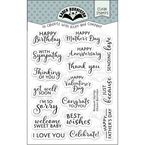 Karen Burniston Bouquet Sayings Stamp