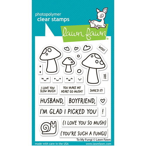 Lawn Fawn To My Fungi Stamp